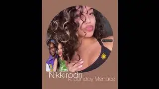 Nikki Rodri ft. Sunday RiRi(Cover)-Love on The Brain