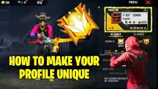 How to make your profile good looking | ff op profile | ff unique profile turtorial