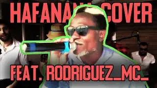 Кавер группа (Cover band) От Фонаря feat. MC Rodriguez - Hafanana (Afric Simone cover 28.07.2019)