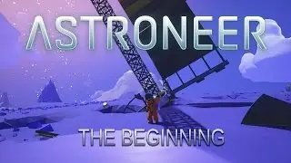 ASTRONEER SURVIVAL | EP 1 | PREPARING FOR THE MOON