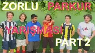 KARANTİNA FUTBOLU | FRİKİK UZMANLARI İLE PARKUR YARIŞMASI | PART 2