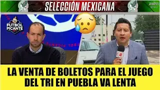 Selección Mexicana quiere RECUPERAR al aficionado, pero VENTA EN PUEBLA NO va bien | Futbol Picante