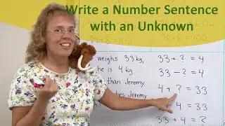 Choose a number sentence with unknown to match a word problem (3rd grade math)