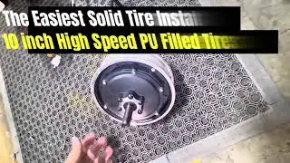 10x3 inch High Speed Puncture Proof Tire Installation