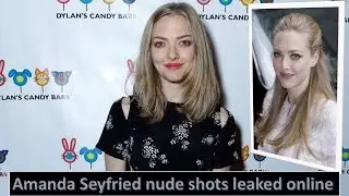 Amanda Seyfried nude shots leaked online