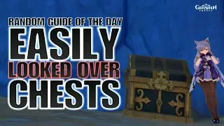 Genshin Impact Easily Looked over Chests Random guide of the day