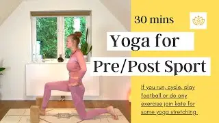 Pre/Post sport yoga stretching - for cyclists, runners, spinners, footballers and more.