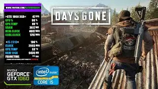 Days Gone | GTX 1060 3GB + i5-2310 + 12GB RAM