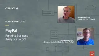 PayPal running business analytics on Oracle Cloud Infrastructure