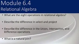 6.4 - Relational Algebra