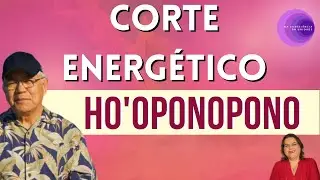 Corte do Cordão de Aka  | Ho'oponopono | Repita 21 dias |  Márcia Tessele