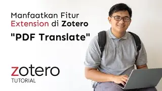 Fitur Extension PDF Translate di Zotero | Tutorial Instal dan Cara Menggunakan