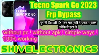 Tecno Spark Go 2023 (BF7) Android 12 Google Account Remove | Spark Go 2023 Frp Bypass | Without Pc