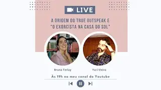 A origem do True Outspeak e 