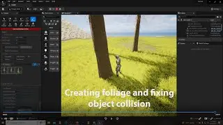 Creating foliage and fixing collision with objects