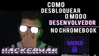 Como ativar o modo desenvolvedor no Chromebook