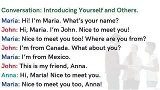 Mini conversation Introduce yourself and others