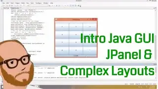 Introduction to Java GUI - Day 5 - Using JPanel to Make Complex Layouts