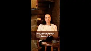 Yapıcı  Tartışmanın Kuralları-2