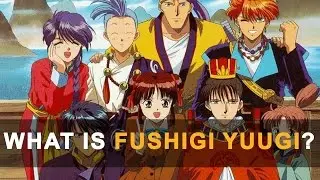 What is Fushigi Yuugi? | GoBoiano