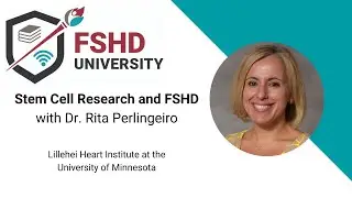 Dr. Rita Perlingeiro on Stem Cell Research and FSHD