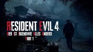 Hier ist irgendwie alles anders! - RESIDENT EVIL 4 REMAKE: RANDOMIZER - Part 1 - BENNY THE NERD