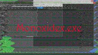 Monoxide.exe, The most beautiful and destructive virus