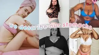 33 people describe their stomach