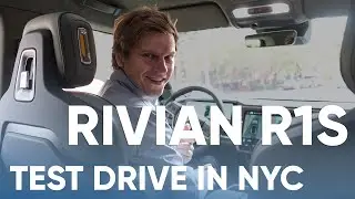 Rivian R1S test drive in NYC | Lectrium