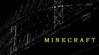 Строю Мост в Майнкрафте [Minecraft]