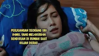 This pregnant woman gave birth alone at home during heavy rain - Short film