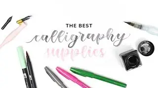 the best calligraphy supplies 🎨 from beginner to expert!