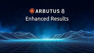 Arbutus 8 Features Enhanced Results