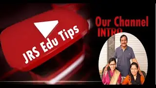 JRS Edu Tips | Our Channel intro