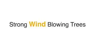 Strong Wind Blowing Through Trees Sound Effect