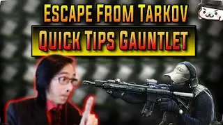 The Tarkov Tips Gauntlet || Tips As Fast As Possible