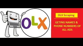 OLX Data Scraping | #www.olx.com.pk - Phone Numbers Extraction