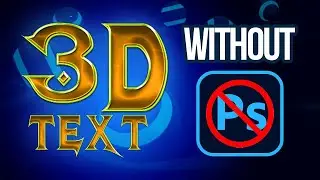 How To Create 3D TEXT WITHOUT PHOTOSHOP | 3D Text For Flyers