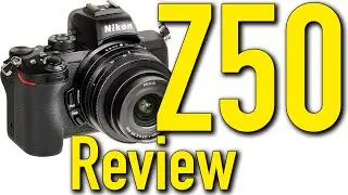 Nikon Z50 Review by Ken Rockwell