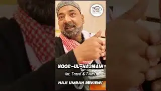 Review From Umrah Zaireen | Customer Review | Umrah Package 2024 | Umrah Update #umrah #hajj 2025