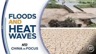 Southern China Hit by Record Flood, at Least 9 Dead | China in Focus