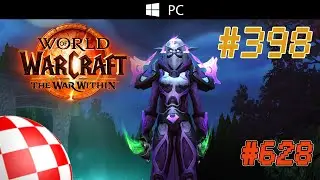 World of Warcraft #628 04.09.2024 [Ainakul lvl 70] Dalaran EU