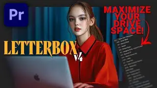 Level Up Your Videos with LETTERBOX v4