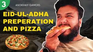 Eid Ki Tayariyan | Haircut with WIFE | Pizza Party | Anokhay Gamers | VLOG # 4
