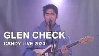 글렌체크(Glen Check) | Candy Live 2023 FULL LIVE @캔디성수 | 231209