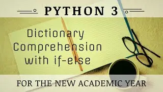 Dictionary Comprehension in Python