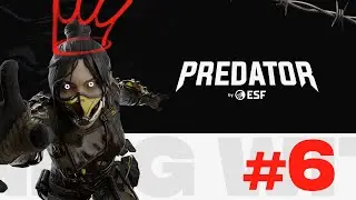 PREDATOR BY ESF - WEEK 6