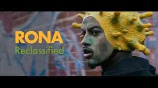 RONA: Reclassified (Short Film)