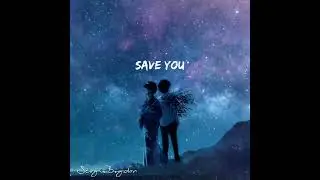 Sabai & Kermode - Save You