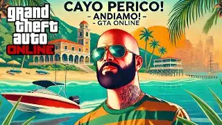 CAYO PERICO! ANDIAMO! - GTA Online E71